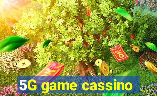 5G game cassino